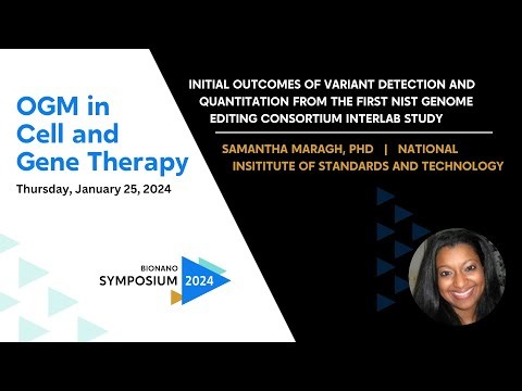 Samantha Maragh, PhD | Bionano Symposium 2024