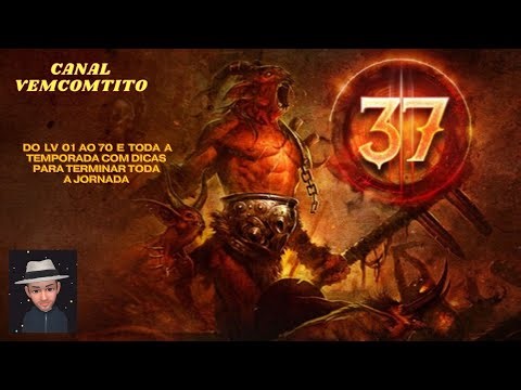 DIABLO 3: Como Upar Rápido e Completar a Temporada 37 (Passo a Passo do Zero ao End Game)
