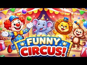 Funny Circus Adventure 🤡🎪 | Silly Clowns & Happy Animals | Kids Cartoon