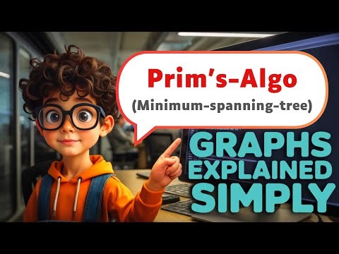 PRIMS ALGORITHM | MINIMUM SPANNING TREE |