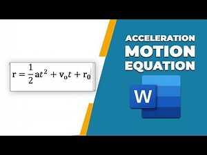 How to add acceleration motion equation in word