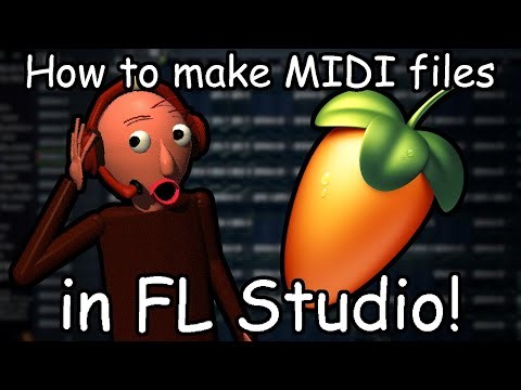 How to Make MIDI Files in FL Studio! - How To Baldi