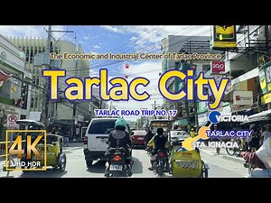 Tarlac Road Trip No. 17 Tarlac City | The Economic Center of Tarlac | Central Luzon | Philippines 4K