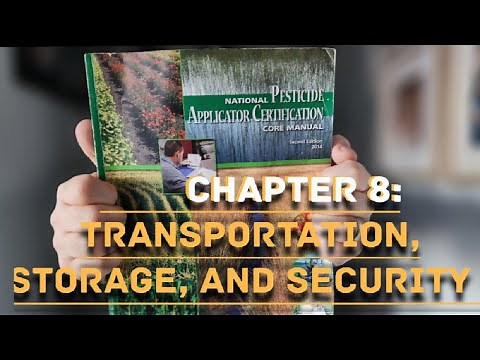 National Pesticide Applicator Certification Core Manual - Ch 8: Transportation, Storage, & Security