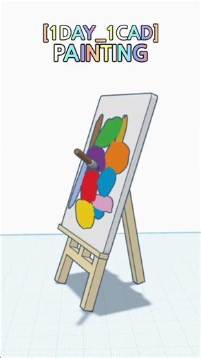 [1DAY_1CAD] PAINTING #shorts #tinkercad #project