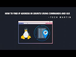 How to Find IP Address in Ubuntu using Commands and GUI