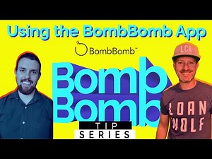 Bombbomb App 101