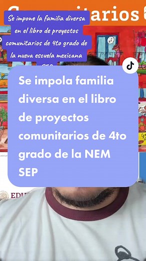 Revisé el libros de proyectos comunitarios de 4to grado de primaria nueva escuela mexicana SEP para ver si probueve la familia diversa como lo han acusado y no es así. Te lo muestro. #profesorcrack #escuelatiktok #nuevoslibros #librossep #sep #educacionprimaria #librosdetexto #aprender #errores #ideologiadegenero #inclusion #diversidad #lgbt #homo