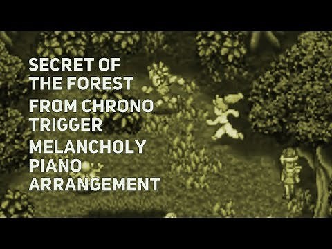 TPR - Secret Of The Forest (Guardia Forest theme) - A Melancholy Tribute To Chrono Trigger