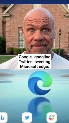 Microsoft edge edging #memes #funny