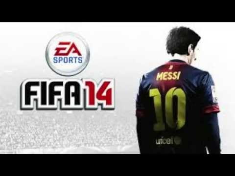 Fifa 14 Sound Track (Complete)