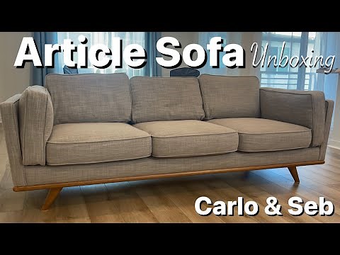 ARTICLE Sofa Unbox and Assemble | Carlo&Seb