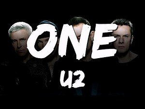 U2 - One (Lyrics)