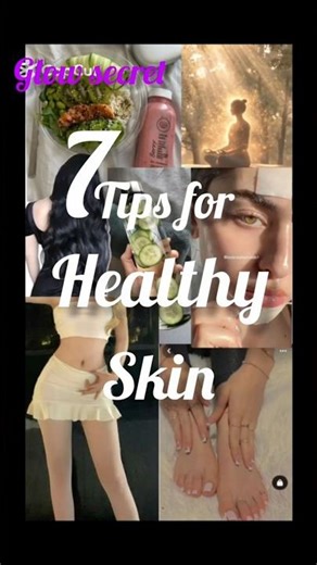 7Tips For Healthy Skin✨✨#skincare #shorts#youtubeshorts