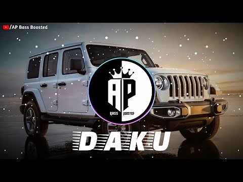DAKU (Remix) | Chani Nattan | INDERPAL Moga | AP Bass Boosted