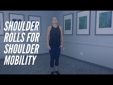Shoulder Rolls - Shoulder Mobility - CORE Chiropractic