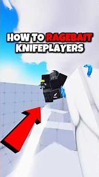 How To RAGEBAIT Knife Players In Roblox Rivals