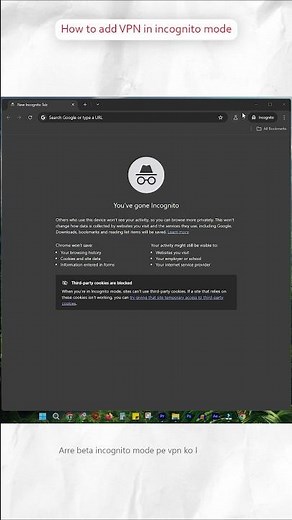 How To Add VPN In Incognito Mode | #BROY