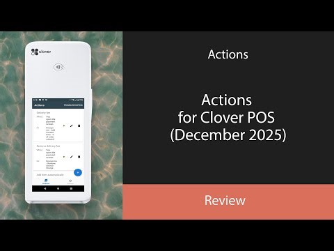 Actions for Clover POS (December 2025)