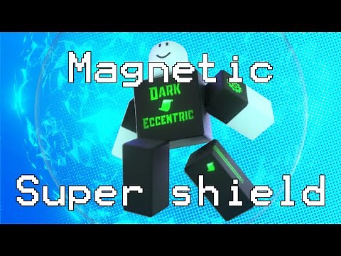 Roblox Script Showcase Episode#1428/Magnet Super Shield