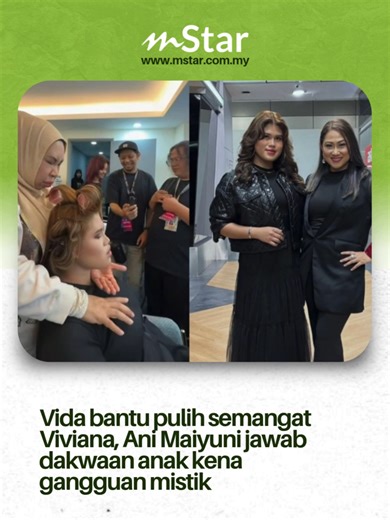 Vida bantu pulih semangat Viviana, Ani Maiyuni jawab dakwaan anak kena gangguan mistik #sembangentertainment #mstar #animaiyuni #vida #viviana