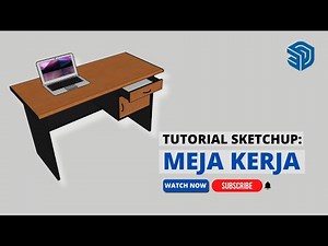 SketchUp Tutorial: How to Model a 3D Study Table or Work Desk