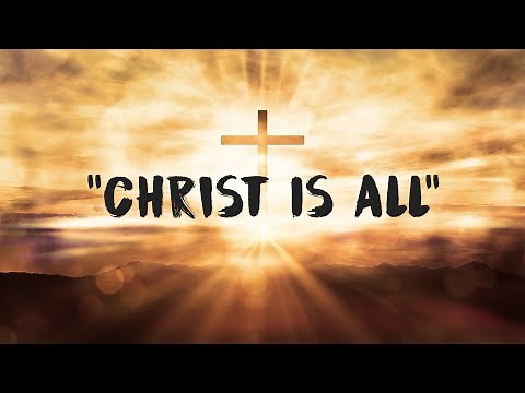 Christ Is All w/lyrics Matt Boswell & Matt Papa