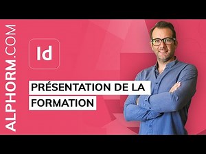 Formation Adobe Indesign 2021 MasterClass : Initiation et Ateliers Créatifs vidéo présentation