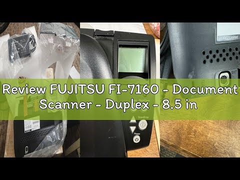 Review FUJITSU FI-7160 - Document Scanner - Duplex - 8.5 in X 14 in - 600 DPI X 600 DPI - UP to 60 P
