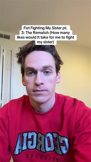 Fist Fighting My Sister: The Final Rematch