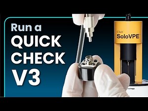 How to Perform a Quick Check (V3) with the PATsmart SoloVPE System