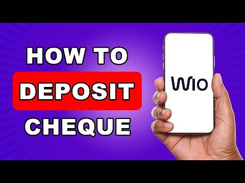 How To Deposit Cheque in Wio Bank-Easy Guide ebanking
