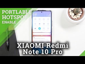 How to Activate Portable Hotspot in XIAOMI Redmi Note 10 Pro – Share Network Connection