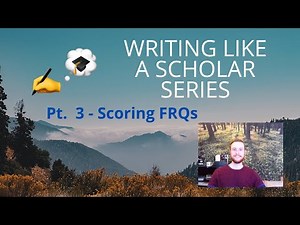 Write Like A Scholar Series: Scoring AP Environmental Science FRQs
