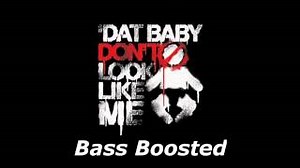 DAT BABY DONT LOOK LIKE ME Lyrics - SHAWTY PUTT | eLyrics.net