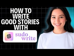 How To Write Good Stories On Sudowrite 2025 (Quick Guide)