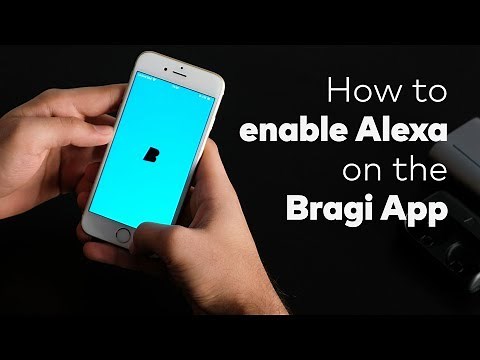 How to: Enable Amazon Alexa on Bragi App