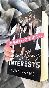 Controlling Interests by Luna Kayne #romanceshorts #booktube