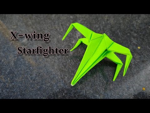 Origami X-WING STAR FIGHTER।। How to make a paper X-wing।। #arigami #artandcraft #handmade #diy