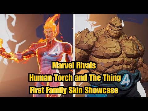 Human Torch and The Thing First Family Skin Showcase | Marvel Rivals | Season 1