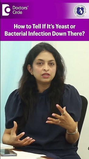 Fungal infection in Private parts | Yeast Infection ( vaginal) - Doctors' Circle