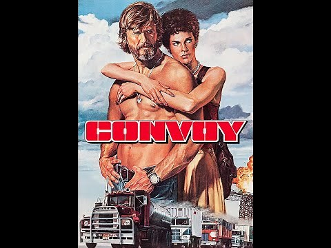 Convoy 1978 Movie Theme Song