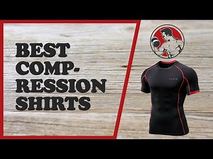 Best Compression Shirts
