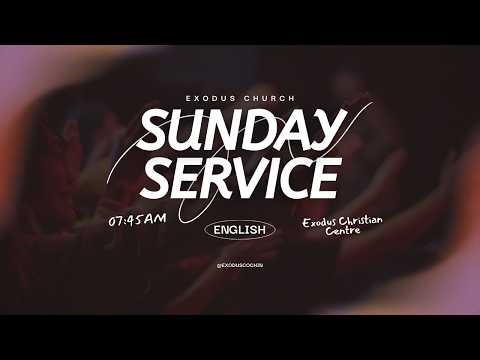 Exodus Church // English Service Live From Exodus Christian Centre on April 19, 07:45AM(IST)