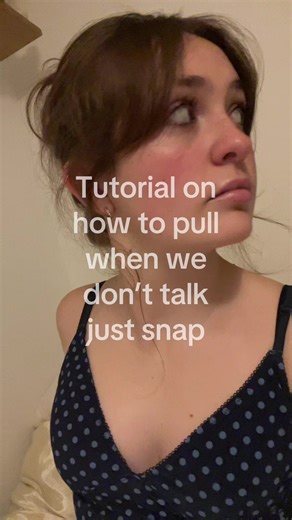 How to Pull Without Talking Just on Snap