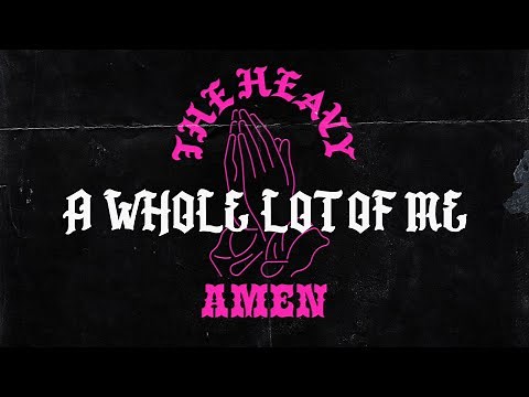 The Heavy - A Whole Lot Of Me (Official Audio)