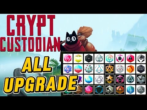 Crypt Custodian All Upgrade Locations
