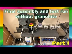 DIY Desktop Filament Extruder - Final assembly and test run without granulat