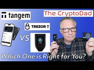 The CryptoDad:🥊 Crypto Wallet Showdown: Tangem Takes on Trezor T! 🔥