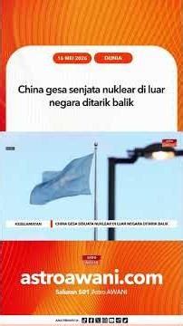 China gesa senjata nuklear di luar negara ditarik balik